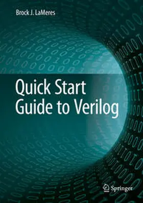 LaMeres |  Quick Start Guide to Verilog | eBook | Sack Fachmedien