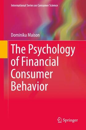 Maison | The Psychology of Financial Consumer Behavior | Buch | 978-3-030-10569-3 | sack.de