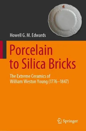 Edwards |  Porcelain to Silica Bricks | Buch |  Sack Fachmedien