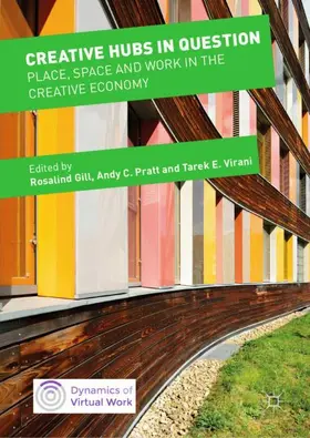 Gill / Virani / Pratt |  Creative Hubs in Question | Buch |  Sack Fachmedien