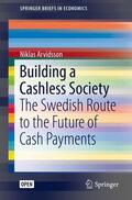 Arvidsson |  Building a Cashless Society | Buch |  Sack Fachmedien