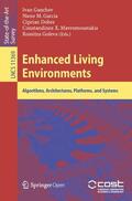 Ganchev / Garcia / Goleva |  Enhanced Living Environments | Buch |  Sack Fachmedien
