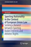 Exner |  Sporting Nationality in the Context of European Union Law | Buch |  Sack Fachmedien