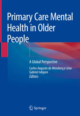 de Mendonça Lima / Ivbijaro |  Primary Care Mental Health in Older People | eBook | Sack Fachmedien