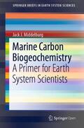 Middelburg |  Marine Carbon Biogeochemistry | Buch |  Sack Fachmedien