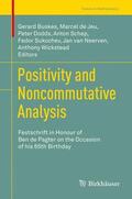Buskes / de Jeu / Dodds |  Positivity and Noncommutative Analysis | Buch |  Sack Fachmedien