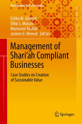 Ghazali / Mutum / Rashid | Management of Shari’ah Compliant Businesses | E-Book | sack.de