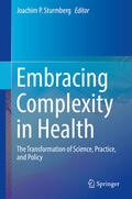 Sturmberg |  Embracing Complexity in Health | eBook | Sack Fachmedien