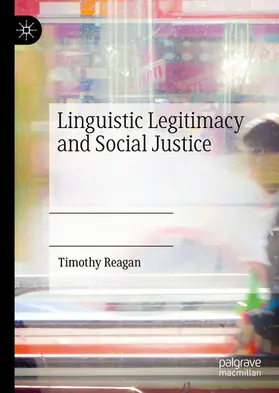 Reagan | Linguistic Legitimacy and Social Justice | E-Book | sack.de