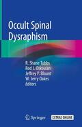 Tubbs / Oskouian / Blount |  Occult Spinal Dysraphism | Buch |  Sack Fachmedien