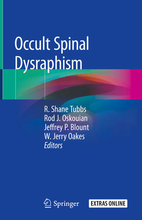 Tubbs / Oskouian / Blount | Occult Spinal Dysraphism | E-Book | sack.de