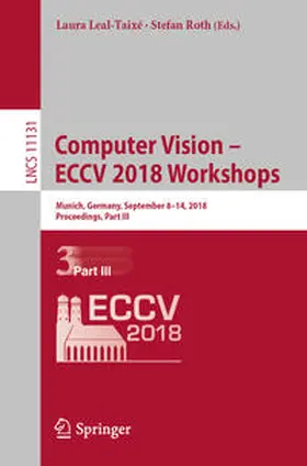 Leal-Taixé / Roth | Computer Vision – ECCV 2018 Workshops | E-Book | www.sack.de