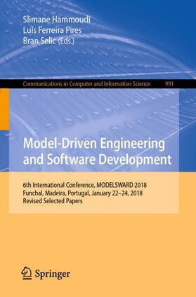 Hammoudi / Selic / Pires | Model-Driven Engineering and Software Development | Buch | 978-3-030-11029-1 | sack.de