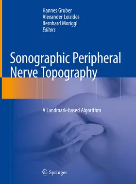 Gruber / Loizides / Moriggl | Sonographic Peripheral Nerve Topography | E-Book | www.sack.de
