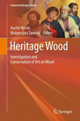Sawicki / Nevin | Heritage Wood | Buch | 978-3-030-11053-6 | sack.de