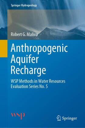 Maliva | Anthropogenic Aquifer Recharge | Buch | 978-3-030-11083-3 | sack.de