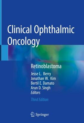 Berry / Singh / Kim | Clinical Ophthalmic Oncology | Buch | 978-3-030-11122-9 | sack.de
