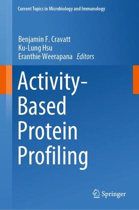 Cravatt / Weerapana / Hsu | Activity-Based Protein Profiling | Buch | 978-3-030-11142-7 | sack.de
