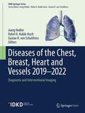 Hodler / von Schulthess / Kubik-Huch |  Diseases of the Chest, Breast, Heart and Vessels 2019-2022 | Buch |  Sack Fachmedien