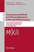 Vrtovec / Pozo / Yao |  Computational Methods and Clinical Applications in Musculoskeletal Imaging | Buch |  Sack Fachmedien