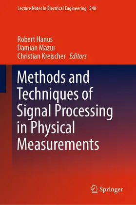Hanus / Mazur / Kreischer | Methods and Techniques of Signal Processing in Physical Measurements | E-Book | sack.de