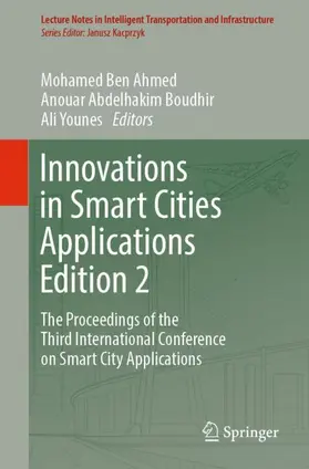 Ben Ahmed / Younes / Boudhir |  Innovations in Smart Cities Applications Edition 2 | Buch |  Sack Fachmedien