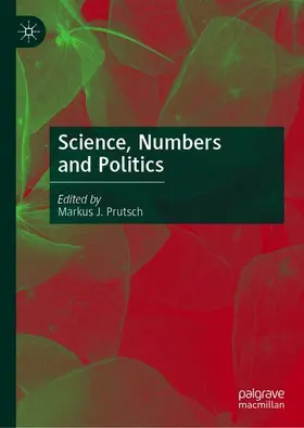 Prutsch |  Science, Numbers and Politics | Buch |  Sack Fachmedien