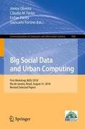 Oliveira / Fortino / Farias |  Big Social Data and Urban Computing | Buch |  Sack Fachmedien