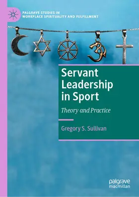 Sullivan |  Servant Leadership in Sport | Buch |  Sack Fachmedien
