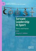Sullivan |  Servant Leadership in Sport | Buch |  Sack Fachmedien