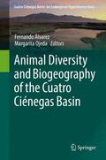 Ojeda / Álvarez |  Animal Diversity and Biogeography of the Cuatro Ciénegas Basin | Buch |  Sack Fachmedien