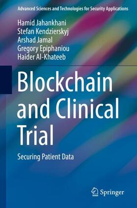Jahankhani / Kendzierskyj / Jamal |  Blockchain and Clinical Trial | Buch |  Sack Fachmedien