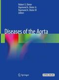 Dieter / Dieter Jr. / Dieter III |  Diseases of the Aorta | Buch |  Sack Fachmedien