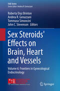 Brinton / Genazzani / Simoncini |  Sex Steroids' Effects on Brain, Heart and Vessels | eBook | Sack Fachmedien