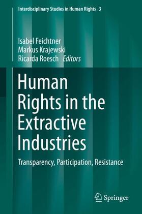 Feichtner / Roesch / Krajewski | Human Rights in the Extractive Industries | Buch | 978-3-030-11381-0 | sack.de