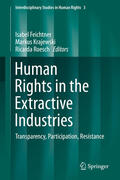 Feichtner / Krajewski / Roesch |  Human Rights in the Extractive Industries | eBook | Sack Fachmedien