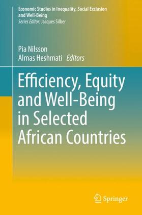 Heshmati / Nilsson |  Efficiency, Equity and Well-Being in Selected African Countries | Buch |  Sack Fachmedien