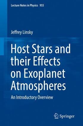 Linsky |  Host Stars and their Effects on Exoplanet Atmospheres | Buch |  Sack Fachmedien