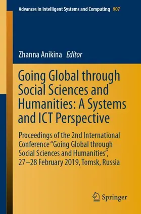 Anikina |  Going Global through Social Sciences and Humanities: A Systems and ICT Perspective | Buch |  Sack Fachmedien