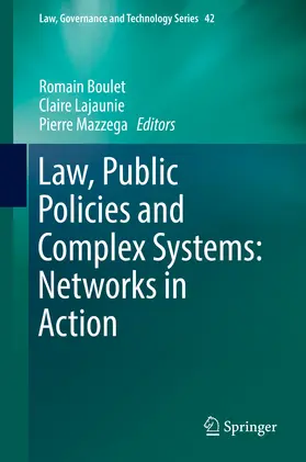Boulet / Lajaunie / Mazzega | Law, Public Policies and Complex Systems: Networks in Action | E-Book | www.sack.de
