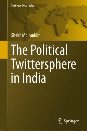 Moinuddin |  The Political Twittersphere in India | Buch |  Sack Fachmedien