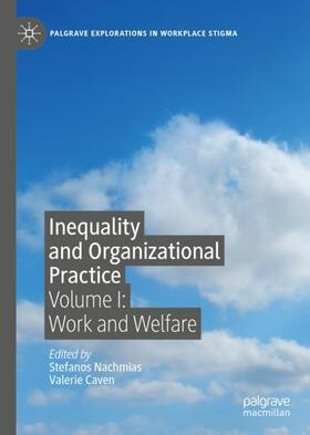 Caven / Nachmias | Inequality and Organizational Practice | Buch | 978-3-030-11643-9 | sack.de