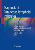 Subtil |  Diagnosis of Cutaneous Lymphoid Infiltrates | Buch |  Sack Fachmedien