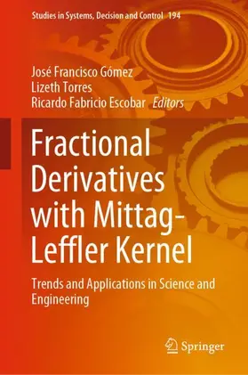 Gómez / Escobar / Torres |  Fractional Derivatives with Mittag-Leffler Kernel | Buch |  Sack Fachmedien