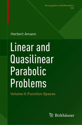 Amann |  Linear and Quasilinear Parabolic Problems | Buch |  Sack Fachmedien