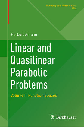 Amann |  Linear and Quasilinear Parabolic Problems | eBook | Sack Fachmedien