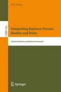 Wang |  Integrating Business Process Models and Rules | Buch |  Sack Fachmedien