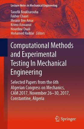Boukharouba / Chaari / Haddar |  Computational Methods and Experimental Testing In Mechanical Engineering | Buch |  Sack Fachmedien