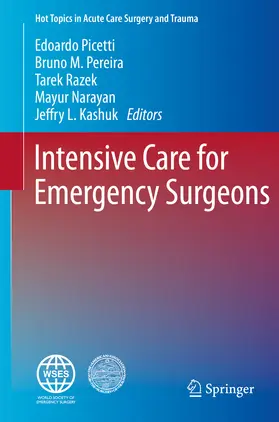 Picetti / Pereira / Razek | Intensive Care for Emergency Surgeons | E-Book | sack.de