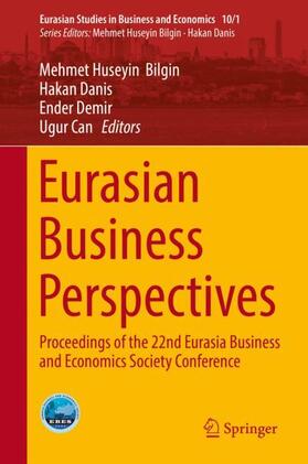 Bilgin / Can / Danis | Eurasian Business Perspectives | Buch | 978-3-030-11871-6 | sack.de